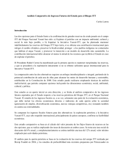Larrea, C. (2010), "An nalisis Comparativo de Ingresos Futuros del Estado para el Bloque ITT".