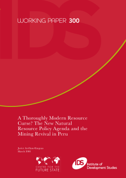 Arellano-Yanguas, J. (2008), "A Thoroughly Modern Resource Curse? The New Natural Resource Policy Agenda and the Mining Revival in Peru", IDS Working Paper 300.