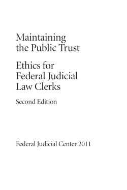 Ethical Obligations of Federal Judicial Law Clerks