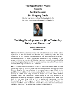 Exciting Developments at JPL - Yesterday, Today, and Tomorrow