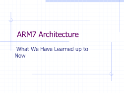 ARM7_Architecture.ppt