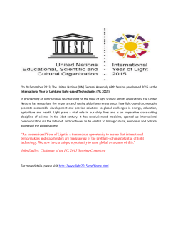 United Nations (UN) General Assembly 68th Session proclaimed 2015 as the International Year of Light and Light-based Technologies (IYL 2015)