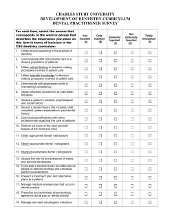 Dentistry Curriculum Committee seeks input from practitioners re the content and culture of the planned curriculum