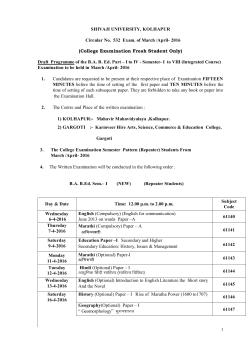 Examination Programme of the B.A. B. Ed. Part I to IV - Semester- I to VIII (Integrated Course)Examination to be held in March /April- 2016