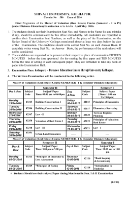 Final Programme of the Master of Valuation (Real Estate) Course (Semester - I to IV) (under Distance Education) Examination to be held in April/May 2016