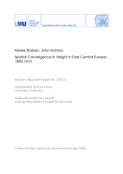 Spatial Convergence in Height in East-Central Europe, 1890&ndash;1910