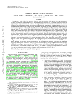 instruments&mdash;especially infrared telescopes&mdash;would have an almost 100% chance of observing the next supernova in our galaxy