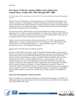 http://​www.​cdc.​gov/​nchs/​data/​hestat/​obesity_​child_​07_​08/​obesity_​child_​07_​08.​pdf