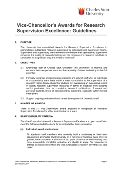 Formally recognise and encourage academic and adjunct staff who, as individuals or a supervisory team, have made a major contribution to the supervision of a research higher degree student or students