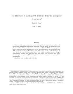 The Efficiency of Slacking Off: Evidence from the Emergency Department