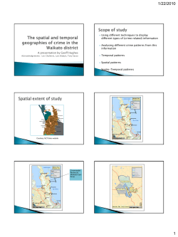 The spatial and temporal geographies of crime in the Waikato district