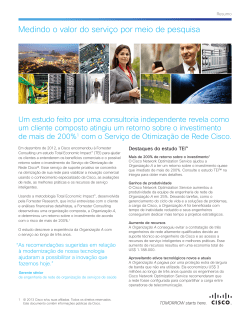 O impacto econ�mico total (TEI, Total Economic Impact&trade;) do Cisco Network Optimization Service