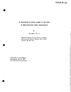 Katz, Leo; "An application of matrix algebra to the study of human relations with organizations."