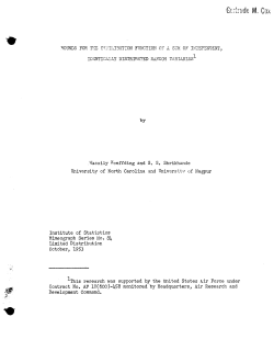 Hoeffding, Wassily and S.S. Shrikhande; (1953)Bounds for the distribution function of a sum of independent distributed random variables."