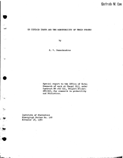 Ramachandran, K.V.; (1954)On certain tests and the monotonicity of their powers." (Navy Research)