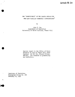 Chu, John T.; (1955)Thinefficiency" of the sample median for many familiar symmetric distributions." (Navy Research)