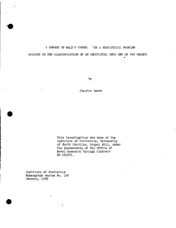 Ogawa, Junjiro; (1956)A remark on Wald's paper: On a statistical problem arising in the classification of an individual into one of two groups." (Navy Research)
