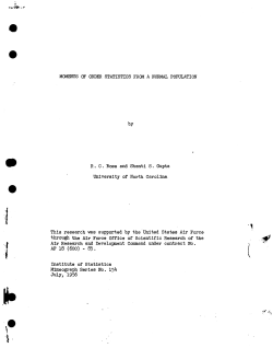 Bose, R.C. and S.S. Gupta; (1956)Moments of order statistics from a normal population." (Air Research and Dev. Command).