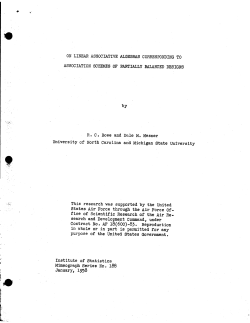 Bose, R.C. and Dale M. Mesner; (1958)On linear Associative algebras corresponding to association schemes of partially balanced designs." (Air Research and Dev. Command)