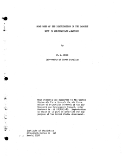 Heck, D.L.; (1958)Some uses of the distribution of the largest root in multivariate analysis." (Air Research and Dev. Command)