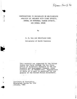 S.N. Roy and Whitfield Cobb; (1959)Contributions to Univariate or Multivariate Analysis of Variance with Fixed Effects, Normal or Nonnormal Random Effects, and Normal Error."