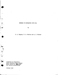Chapman, D.G., W.S. Overton and A.L. Finkner; (1959)Methods of estimating dove kill."