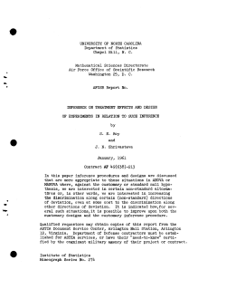 Roy, S.M. and J.N. Shrizastaza; (1961)Inference on treatment effects and design of experiments in relation to such inferences."