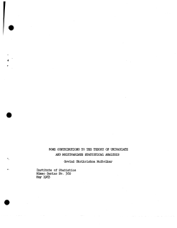 Mudhokar, G.S.; (1963)Some contributions to the theory of univariate and multivariate statistical analysis."