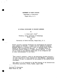 Brosh, I. and P. Naor; (1963)On optimal disciplines in priority queueing."
