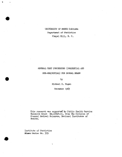 Hogan, M.D.; (1963)Several test procedures (sequential and non-sequential) for normal means." M.S. Thesis.