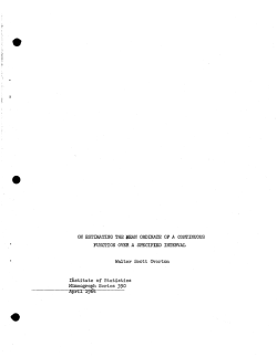 Overton, W. S.; (1964)On estimating the mean ordiante of a continuous function over a specified interval."