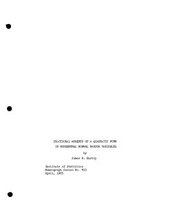 Harvey, J.R.; (1965)Fractional moments of a quadratic form in non-central normal random variables."