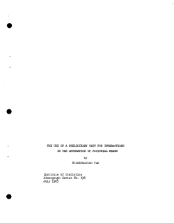 Gun, A.; (1965). "The use of a preliminary test for interactions in the estimation of factorial means."