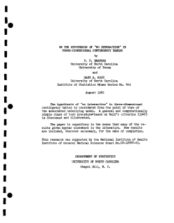 Bhapkar, V.P. and G. Koch; (1965)On the hypothesis of `no interaction' in the three dimensional contingency tables."