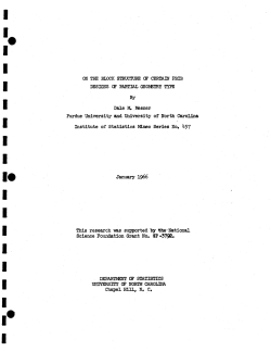 Mesner, D.M.; (1966)The block structure of certain PBIB designs of partial geometric types."