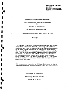 Blackwell, W. Cudd; (1966)Construction of balanced incomplete block designs for association matrices."