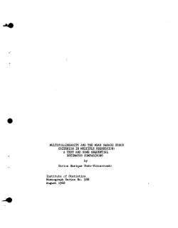 Toro Vizcarrondo, Carlos, E.; (1968)Multicollinearity and the mean square error criterion in multiple regression: a test and some sequential estimator comparisons."
