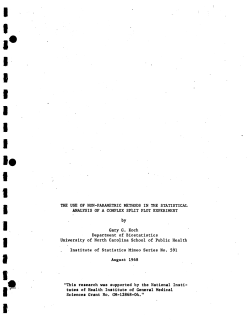 Koch, Gary; (1968)The use of non-parametric methods in the statistical analysis of a complex split plot experiment."