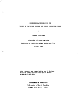 Robillard, Pierre; (1968)Combinatorial problems in the theory of factorial designs in error correcting codes."