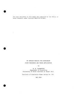 Leadbetter, M.R.; (1969)On certain results for stationary point processes and their application."