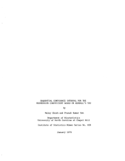 Sen, P.K. and Ghosh, Maloy; (1970)Sequential confidence interval for the regression coefficient based on Kendall's Tau."