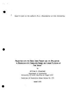Cleveland, W.S.; (1970)Projection with the wrong inner product and its application to regression with correlated errors and linear filtering of time series."