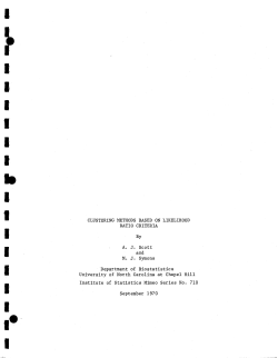 Scott, A.J. and Simons, M.J.; (1970)Clustering methods based on likelihood ratio criteria."