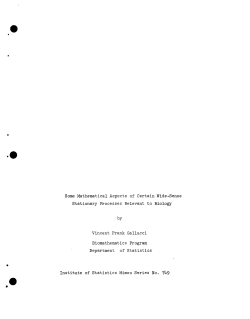 Gallucci, Vincent F.Some mathematical aspects of certain wide-sense stationary processes relevant to biology." Thesis.