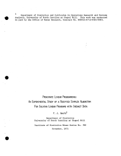 Gould, S.J.; (1971)Proximate linear programming: an experimental study of a modified simplex algorithm for solving linear programs with inexact data."