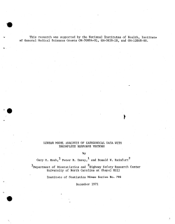 Koch, Gary G., Imrey, P.B. and Reinfurt, D.W.; (1971).Linear model analysis of categorical data with incomplete response vectors."