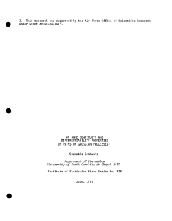 Cambanis, S.; (1972). "On some continuity and differentiability properties of paths of Gaussian processes."