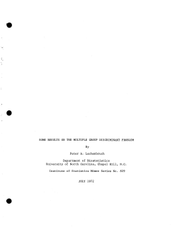 Lachenbruck, Peter; (1972)Some results on the multiple group discriminant problem."