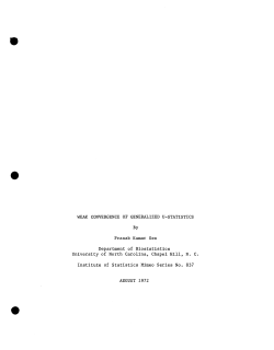 Sen, P.K.; (1972)Weak convergence of generalized U-statistics."