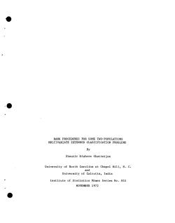 Chatterjee, S.K.; (1972)Rank procedures for some two-populations multivariate extended classification problems."